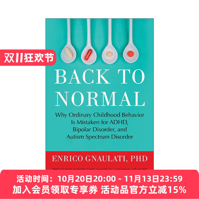 英文原版 Back to Normal 回归正常 为什么普通的儿童行为被误认为ADHD多动症 双相情感障碍和自闭症 心理学 进口英语原版书籍
