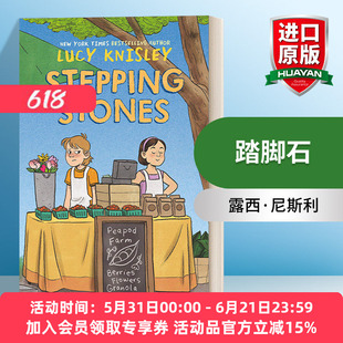 踏脚石 英文原版 Stepping Stones A Graphic Novel Peapod Farm 01 儿童课外读物 全彩漫画 纽约时报畅销作者Lucy Knisley 英文版