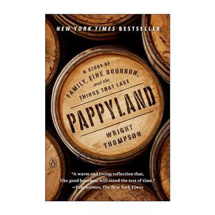 英文原版 Pappyland 范温克 上等波本威士忌 家族企业传记 Wright Thompson 英文版 进口英语原版书籍
