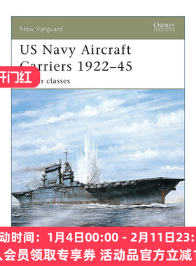 英文原版 US Navy Aircraft Carriers 1922–45 美国海军航空母舰 战前级别 先锋武器系列 英文版 进口英语原版书籍
