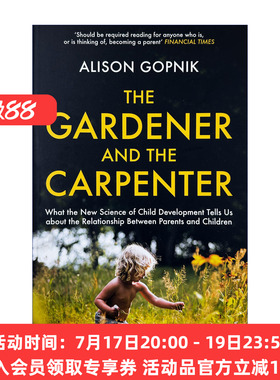 英文原版 The Gardener and the Carpenter 园丁与木匠 心理学家教你高手父母的教养观 英文版 进口英语原版书籍