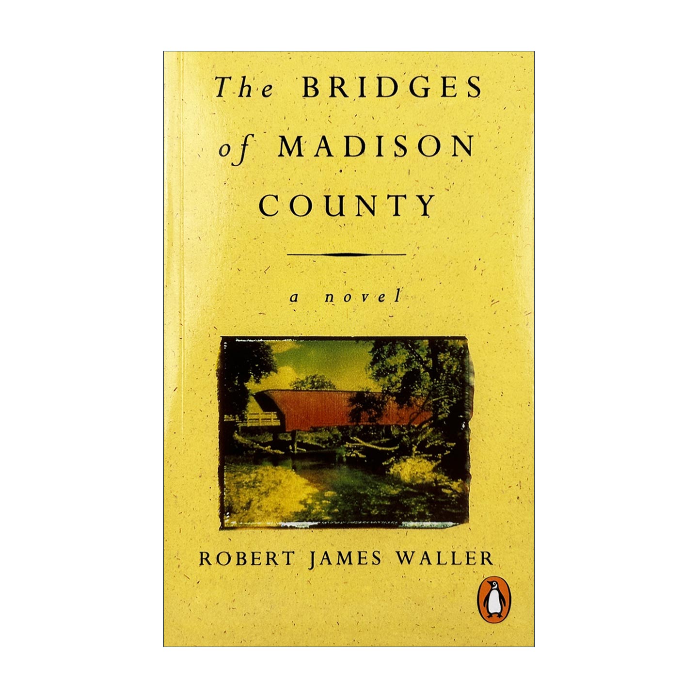华研原版 廊桥遗梦 英文原版小说The Bridges Of Madison County 生活结为茧壳爱情仍在心底 罗伯特詹姆斯沃勒 爱情青春文学进口书