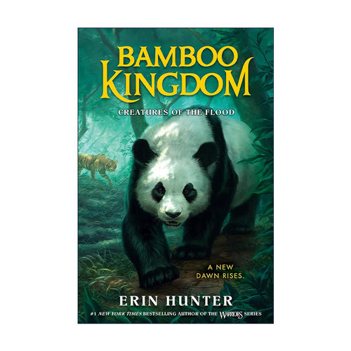英文原版 Bamboo Kingdom 1 Creatures of the Flood 竹王国卷1 洪水中的生物 猫武士作者 英文版 进口英语原版书籍