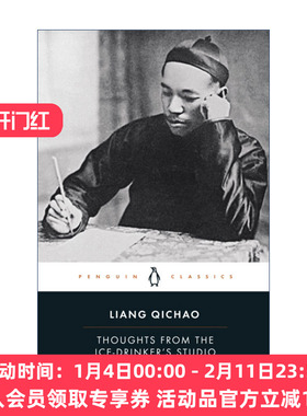 饮冰室书话 梁启超 英文原版 Thoughts From the Ice-Drinker's Studio 企鹅黑经典 英文版 进口英语原版书籍