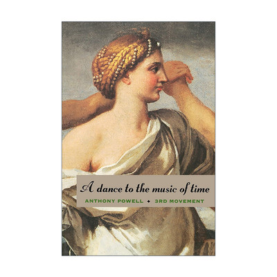 英文原版 A Dance to the Music of Time Third Movement 伴随时光之曲而舞 第三乐章 Anthony Powell 英文版 进口英语原版书籍