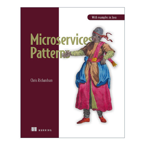 微服务架构设计模式 英文原版 Microservices Patterns 英文版 进口英语原版书籍