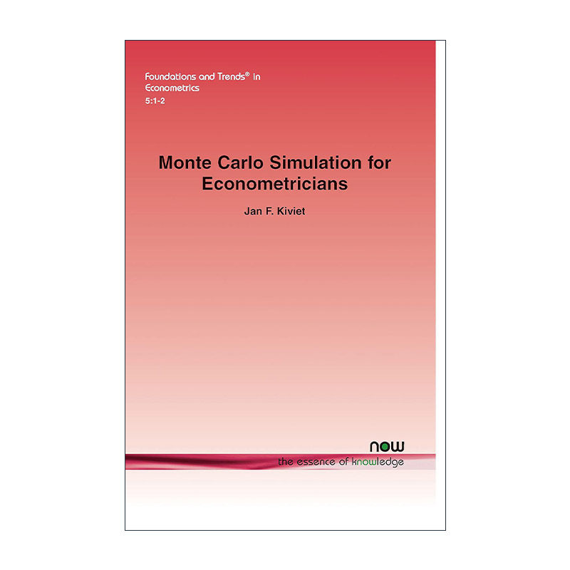 英文原版 Monte Carlo Simulation for Econometricians 蒙特卡洛模拟在计量经济学中的应用 英文版 进口英语原版书籍