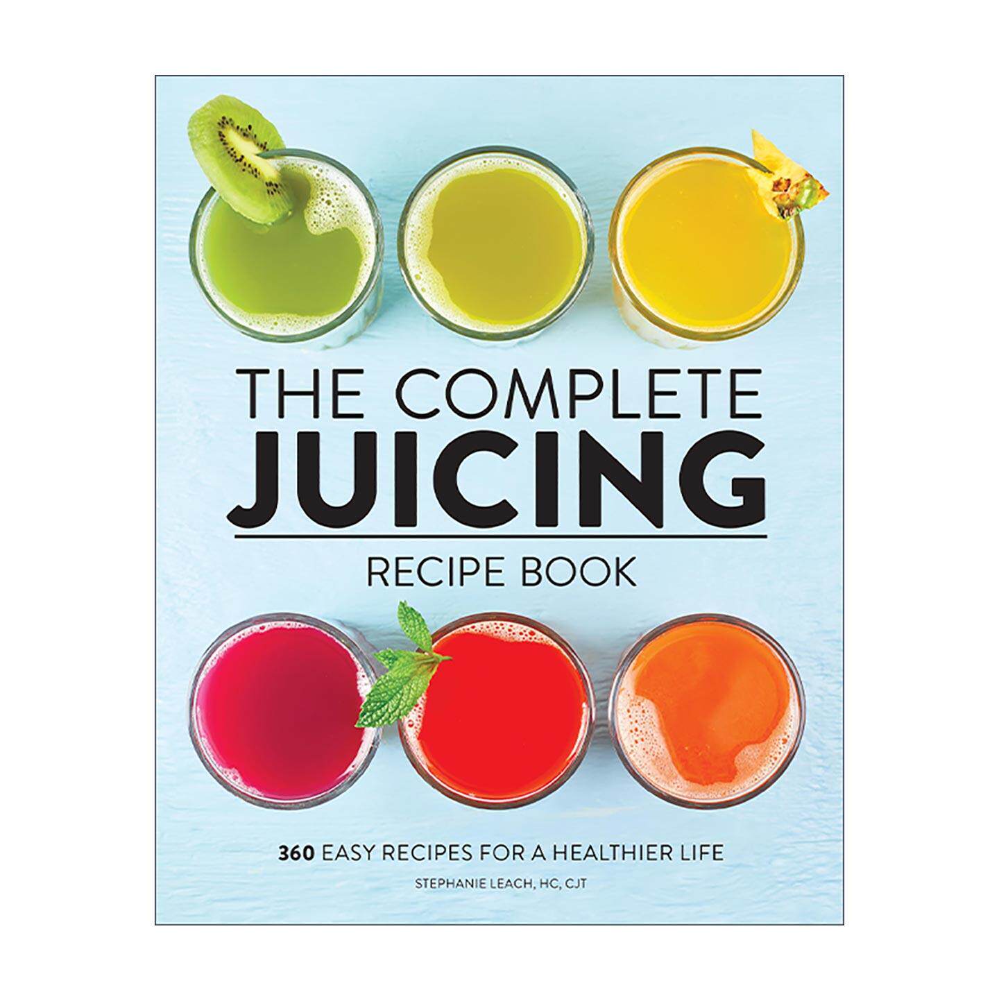 英文原版 Complete Juicing Recipe Book 完整榨汁食谱 简单健康果汁创意配方制作指南 英文版 进口英语原版书籍