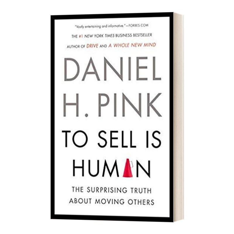 英文原版  To Sell Is Human 全新销售 说服他人,从改变自己开始 Daniel H. Pink 英文版 进口英语原版书籍 书籍/杂志/报纸 原版其它 原图主图