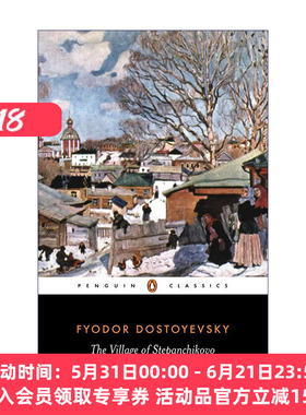 斯捷潘奇科沃村 英文原版 The Village of Stepanchikovo Penguin Classics 企鹅经典 陀思妥耶夫斯基 英文版 进口英语原版书籍