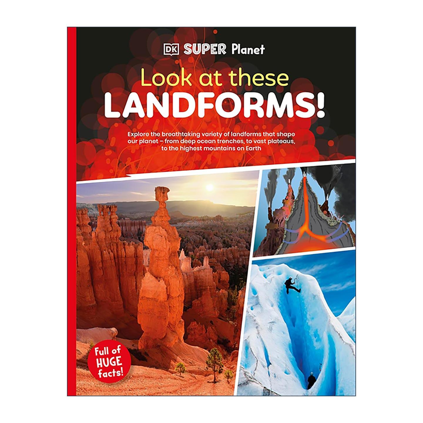 英文原版 DK Super Planet Look at these Landforms 超级星球 地貌 深海 高原和山脉 儿童自然科学科普百科读物 全彩插图 进口