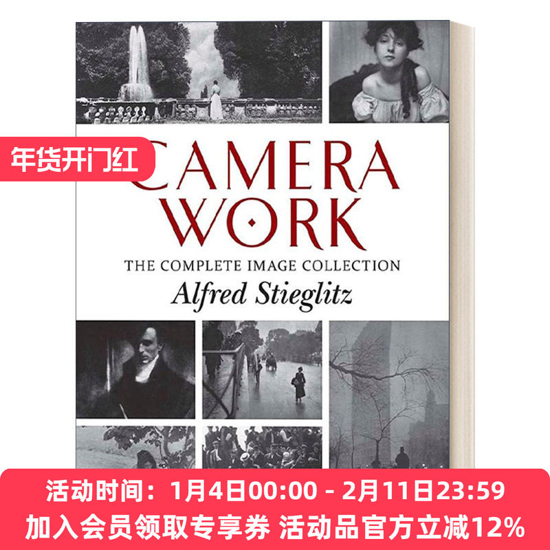 相机摄影作品合集 英文原版 Camera Work The Complete Image Collection Alfred Stieglitz 英文版 进口英语原版书籍