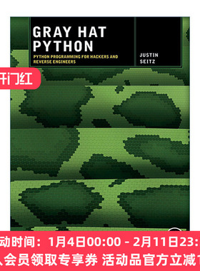 灰帽子  英文原版 Gray Hat Python Python 黑客与逆向工程师的Python编程之道 Justin Seitz 英文版 进口英语原版书籍