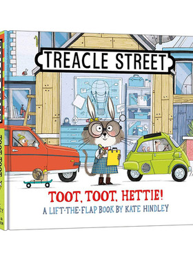 英文原版绘本 Treacle Street Toot Toot Hettie 海蒂 嘟嘟嘟 Kate Hindley 纸板书 英文版 进口英语原版书籍