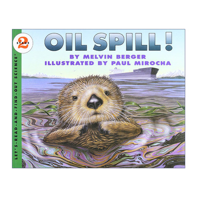 石油泄露 英文原版绘本 Oil Spill 自自然科学启蒙阅读与发现2级 英文版 进口英语原版书籍