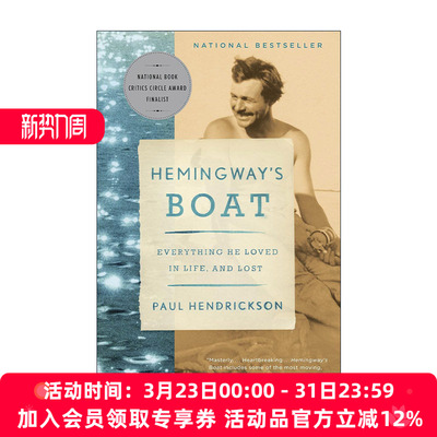英文原版 Hemingway's Boat 海明威的船 传记 美国国家书评人协会奖入围 Paul Hendrickson 英文版 进口英语原版书籍