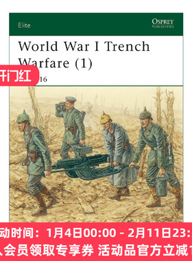 英文原版 World War I Trench Warfare 1 一战战壕战 上 1914-1916 军事精锐系列 英文版 进口英语原版书籍