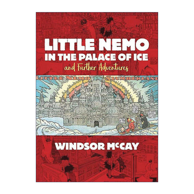 英文原版 Little Nemo in the Palace of Ice and Further Adventures 冰雪宫殿里的小尼莫及后续历险记 漫画 Winsor McCay