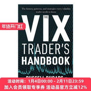 波动率指数交易者手册  英文原版 The VIX Trader's Handbook 每个波动率交易者都需要知道的历史、模式和策略 精装 英文版 进口书