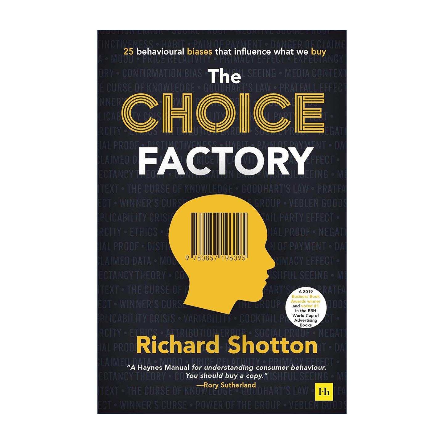 选择工厂 英文原版 The Choice Factory 影响我们购买的25种行为偏见 经济课程延伸阅读书目 英文版 进口英语原版书籍