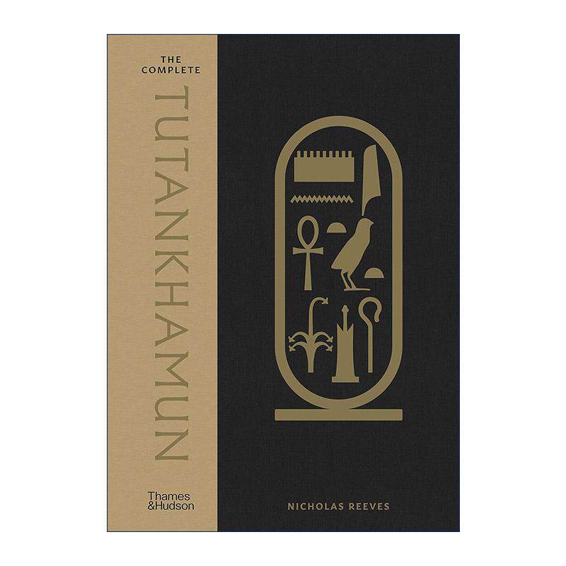 英文原版 The Complete Tutankhamun 关于图坦卡蒙的一切 100年以来的发现 精装 英文版 进口英语原版书籍