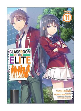 英文原版 Classroom of the Elite (Manga) Vol. 11 欢迎来到实力至上主义的教室11 日本校园漫画 衣笠彰梧 英文版 进口英语原版书