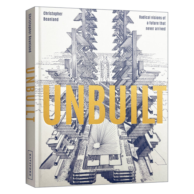 未能完成的建筑 英文原版 Unbuilt 超前建筑草图 精装 英文版 进口英语原版书籍