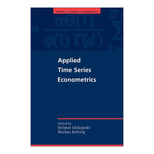 应用时间序列计量经济学 英文原版 Applied Time Series Econometrics 剑桥现代计量经济学系列 英文版 进口英语原版书籍