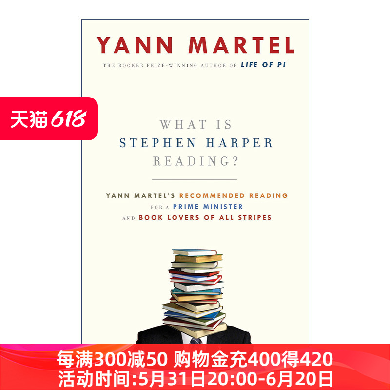 英文原版 What Is Stephen Harper Reading 史蒂芬·哈珀在读什么 Yann Martel和各类图书爱好者的推荐读物进口英语原版书籍 书籍/杂志/报纸 文学小说类原版书 原图主图