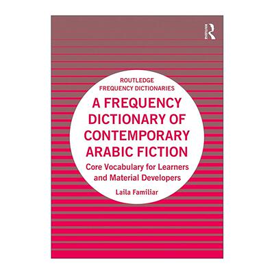 英文原版 A Frequency Dictionary of Contemporary Arabic Fiction 当代阿拉伯小说高频词典 英文版 进口英语原版书籍
