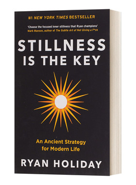 英文原版 Stillness is the Key 宁静的力量 纽约时报、华尔街日报畅销书 瑞安·霍利迪 英文版 进口英语原版书籍