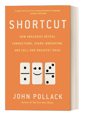 创新的本能 英文原版 Shortcut 类比思维的力量 语言学 John Pollack 英文版 进口英语原版书籍