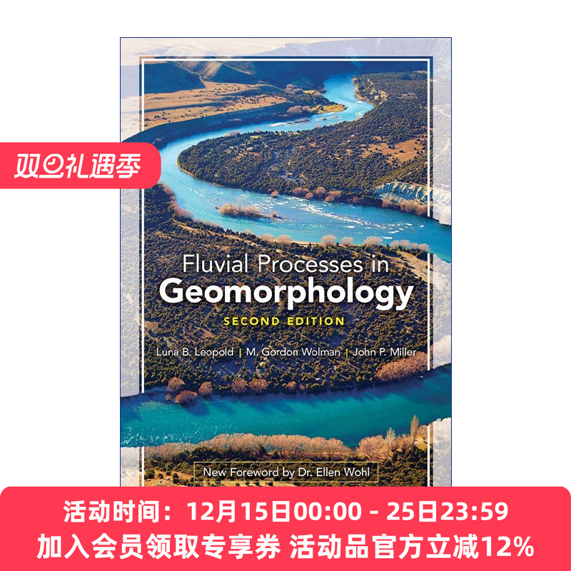 英文原版 Fluvial Processes in Geomorphology 地貌学中的河流演变 第二版 Luna B. Leopold 英文版 进口英语原版书籍