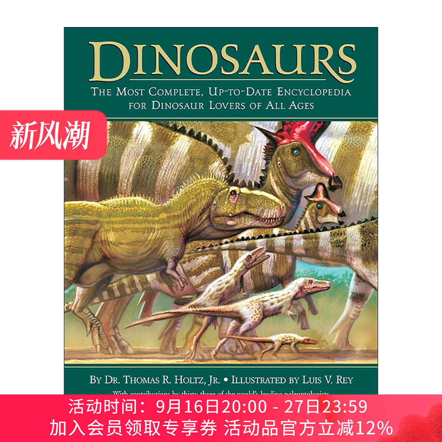 英文原版 Dinosaurs 恐龙 写给全年龄段恐龙爱好者的百科全书 精装 托马斯·R. 霍尔茨 英文版 进口英语原版书籍
