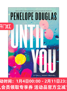英文原版 Until You The Fall Away 02 直到你出现 陨落系列2 Penelope Douglas 英文版 进口英语原版书籍