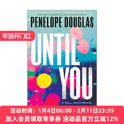 英文原版 Until You The Fall Away 02 直到你出现 陨落系列2 Penelope Douglas 英文版 进口英语原版书籍