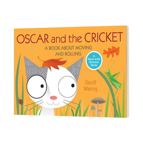 英文原版 Oscar and the Cricket 小猫奥斯卡与蟋蟀 区分移动和滚动 科学绘本 英文版 进口英语原版书籍