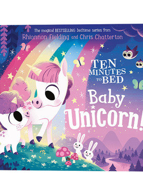 英文原版绘本 Ten Minutes to Bed Baby Unicorn 十分钟睡前故事 独角兽宝宝 英文版 进口英语原版书籍