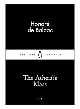 英文原版 The Atheist's Mass 无神论者望弥撒 巴尔扎克 企鹅小黑书系列 英文版 进口英语原版书籍