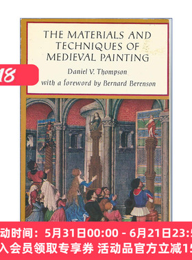 英文原版 The Materials and Techniques of Medieval Painting Dover Art Instruction 中世纪绘画材料和技巧 Daniel V. Thompson
