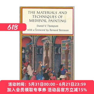 英文原版 The Materials and Techniques of Medieval Painting Dover Art Instruction 中世纪绘画材料和技巧 Daniel V. Thompson