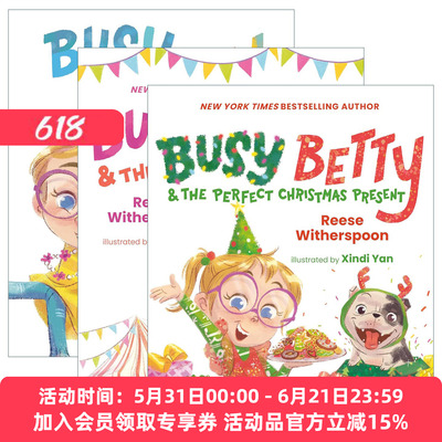 英文原版 Busy Betty 忙碌的贝蒂系列3册 儿童精装绘本 Xindi Yan插画 Reese Witherspoon 英文版 进口英语原版书籍