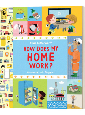 英文原版绘本  How Does My Home Work? 我家的能源大世界 儿童家庭科普百科知识绘本 探索日常 Chris Butterworth