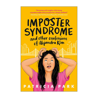 英文原版 Imposter Syndrome and Other Confessions of Alejandra Kim 冒充者综合征与亚历杭德拉·金的其他自白 青少年小说