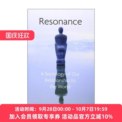 英文原版 Resonance 共鸣 我们与世界的关系社会学 德国耶拿大学教授Hartmut Rosa 英文版 进口英语原版书籍