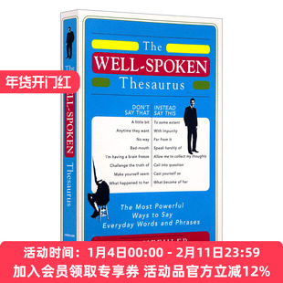 英语口语词库 英文原版 The Well-Spoken Thesaurus 日常单词和短语 善于辞令的辞典 英文版 进口英语原版书籍