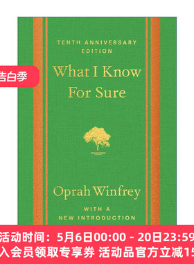 英文原版 What I Know For Sure 我坚信 关于人生 我确实知道 奥普拉·温弗瑞Oprah Winfrey 10周年纪念版 精装 进口英语原版书籍