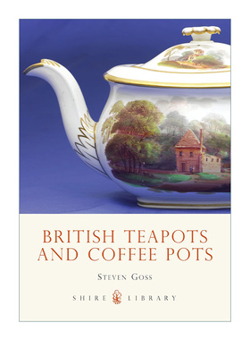 英国茶壶和咖啡壶 英文原版 British Teapots and Coffee Pots 英文版 进口英语原版书籍
