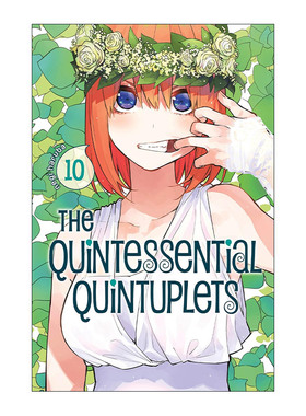 五等分的新娘10 英文原版 The Quintessential Quintuplets 10 同名动漫漫画 春场葱 讲谈社 英文版 进口英语原版书籍