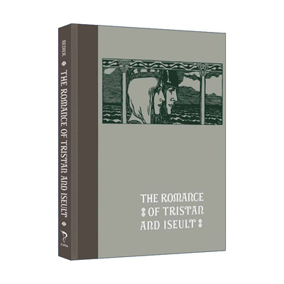 英文原版 The Romance of Tristan and Iseult 特里斯丹和伊瑟的罗曼史 贝鲁尔 精装插图版 Calla Editions 进口英语原版书籍